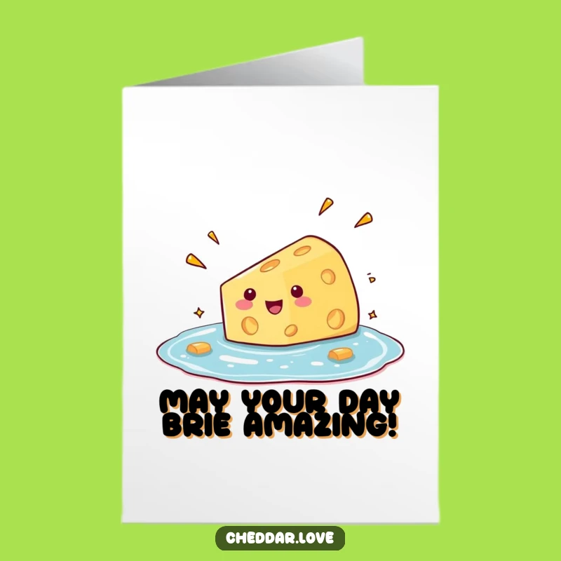 Free Printable Funny Cheese Birthday Card: Glee Dive Downloadable Digital Gift