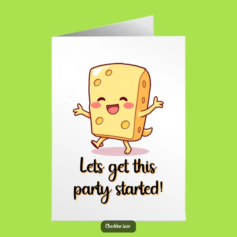 Free Printable Funny Cheese Birthday Card: Silly Dance Downloadable Digital Gift