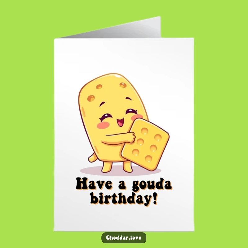 Free Printable Birthday Card: Cheesy Hugs, Cracker Love Downloadable Warmth