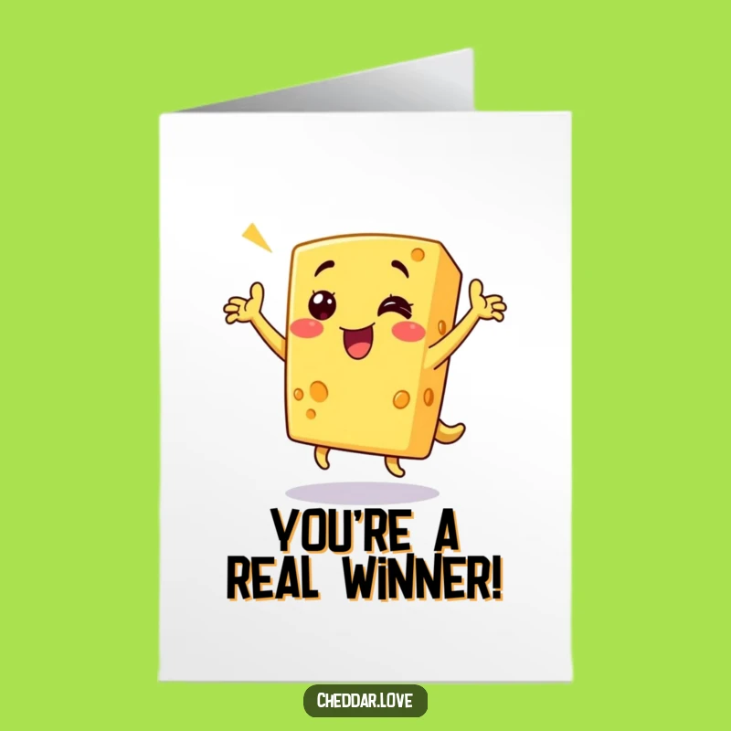 Free Printable Congrats Card: Cheese Dance, Victory is Grate!