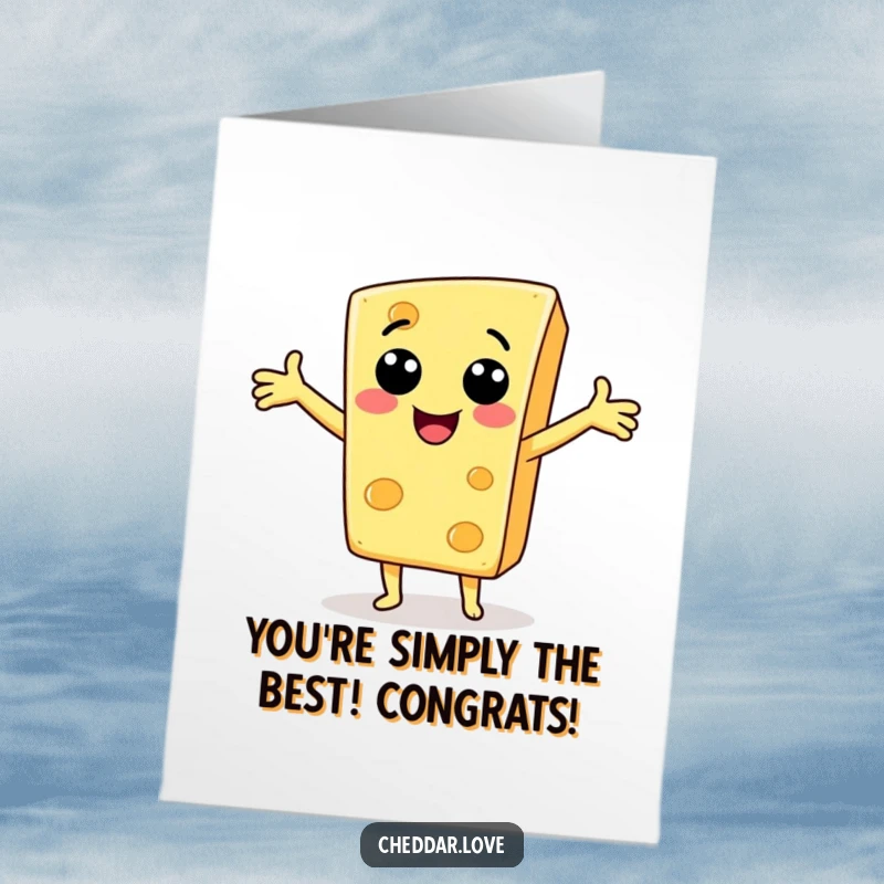 Funny Free Printable Congratulations Card: A smiling cheese slice character extending arms in a welcoming greeting.
