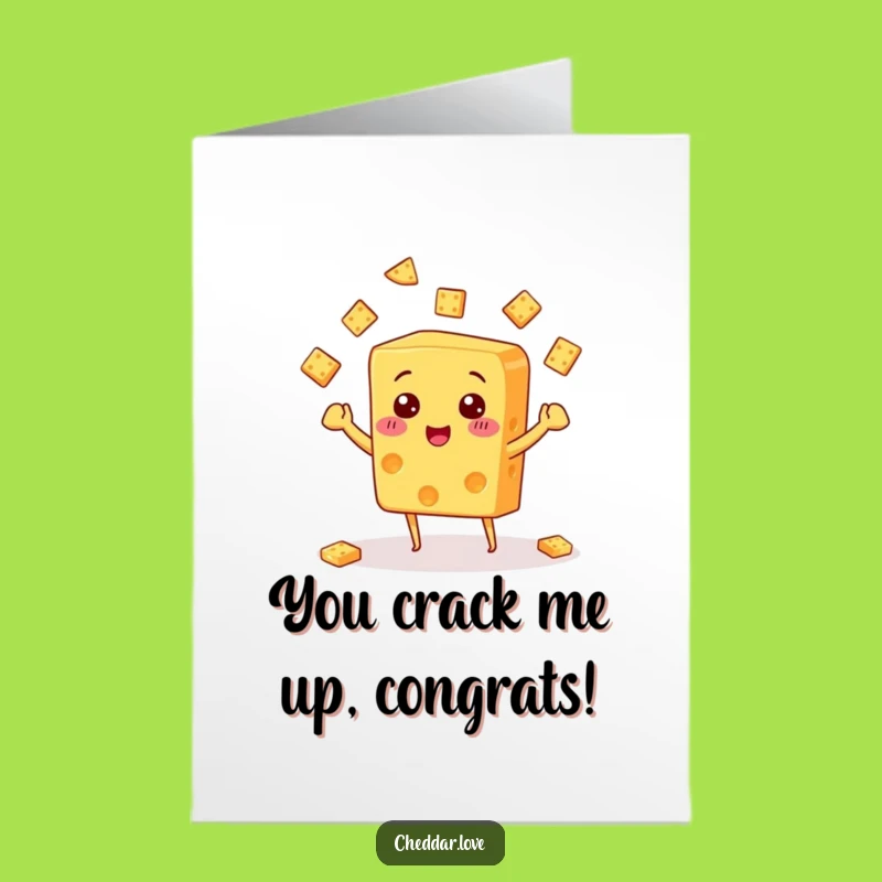 Free Printable Congrats Card: Juggling Cheese - Your Funny Downloadable Gift!