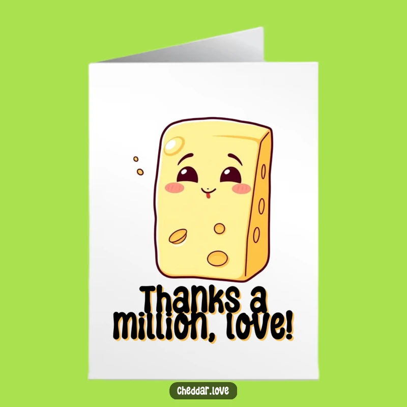 Free Printable Thank You Card: Cheesy Kiss - Funny Downloadable