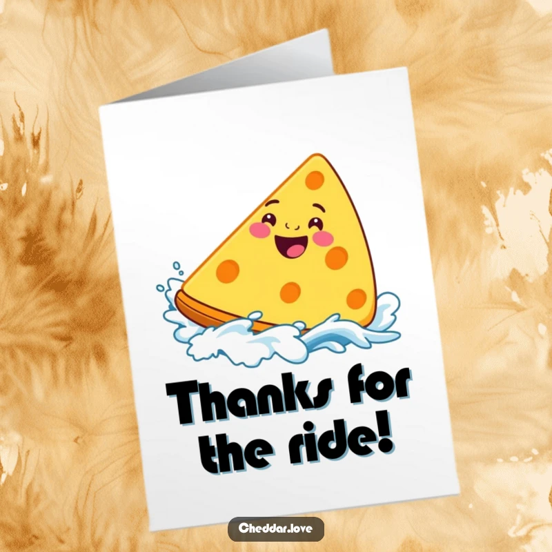 Funny Free Printable Thank You Card: A grinning cheddar cheese wedge playfully navigating a cheesy wave with pure delight.