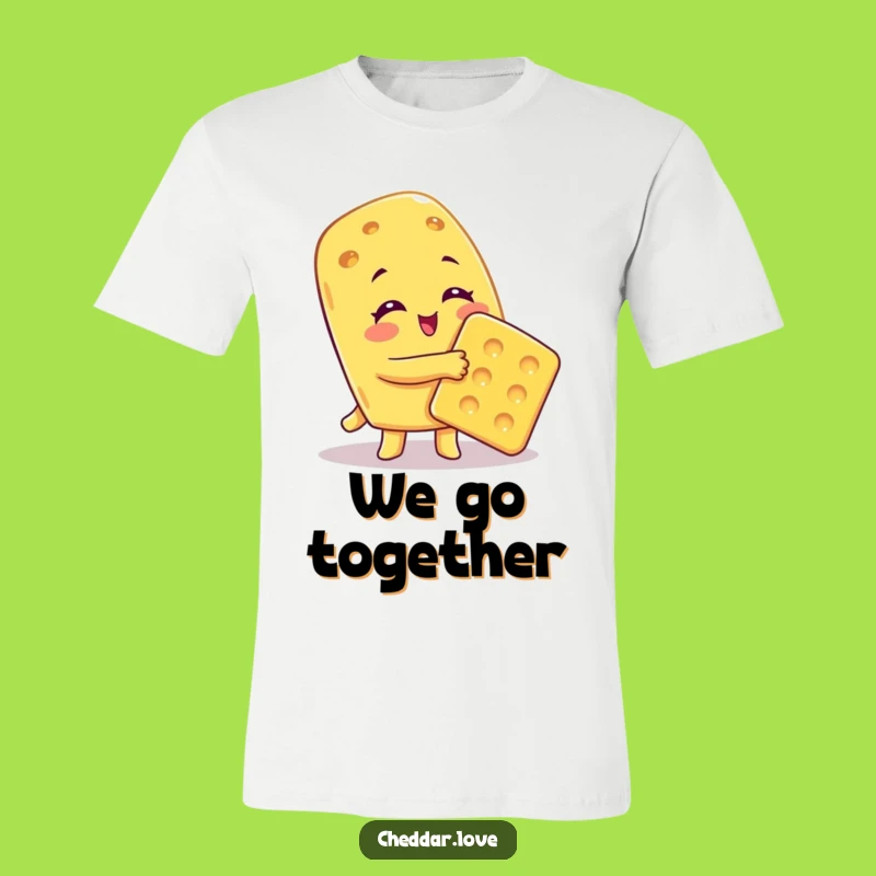 Funny Cheesy Hug T-Shirt: Sweet Embrace Design, Hilarious Shirt for Cozy Vibes!